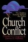 Church Conflict : The Hidden Systems Behind the Fights - Book