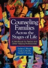 Counseling Families : A Handbook for Pastors and Other Helping Professionals / Andrew J. Weaver, Linda A. Revilla, Harold G. Koenig. - Book