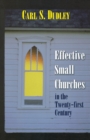 Effective Small Churches 21st Centu - Book
