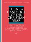 The New Handbook of the Christian Year - Book