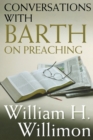Conversations with Barth on Preaching - Book