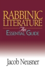 Rabbinic Literature : An Essential Guide - Book