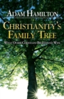 Christianity's Family Tree Participant's Guide - Book