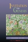 Invitation to Genesis : Leader's Guide - Book