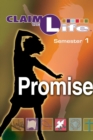 Claim the Life - Promise Semester 1 Student - Book