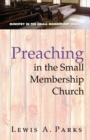 Preaching in the Small Membership Church - Book