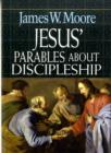 Jesus' Parables About Discipleship - Book
