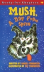 Mush, a Dog from Space - Book