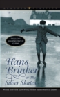 Hans Brinker or the Silver Skates - Book