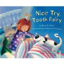 Nice Try, Tooth Fairy - Book