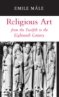 Religious Art from the Twelfth to the Eighteenth Century - Book