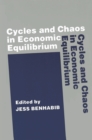 Cycles and Chaos in Economic Equilibrium - Book