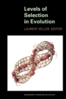Levels of Selection in Evolution - Book