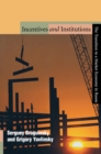 Incentives and Institutions : The Transition to a Market Economy in Russia - Book