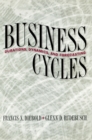 Business Cycles : Durations, Dynamics, and Forecasting - Book