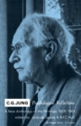 C.G. Jung : Psychological Reflections. A New Anthology of His Writings, 1905-1961 - Book