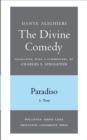 The Divine Comedy, III. Paradiso, Vol. III. Part 1 : 1: Italian Text and Translation; 2: Commentary - Book