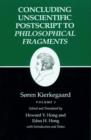Kierkegaard's Writings, XII, Volume I : Concluding Unscientific Postscript to Philosophical Fragments - Book