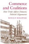 Commerce and Coalitions : How Trade Affects Domestic Political Alignments - Book