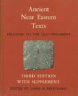 Ancient Near Eastern Texts Relating to the Old Testament with Supplement - Book