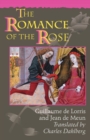 The Romance of the Rose : Third Edition - Book