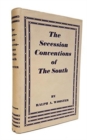 Secession Conventions of the South - Book