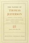 The Papers of Thomas Jefferson, Volume 23 : 1 January-31 May 1792 - Book