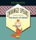Zhuangzi Speaks : The Music of Nature - Book