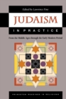 Judaism in Practice : From the Middle Ages through the Early Modern Period - Book