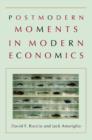 Postmodern Moments in Modern Economics - Book
