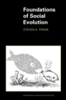 Foundations of Social Evolution - Book