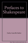 Prefaces to Shakespeare, Volume 2 : Othello. Coriolanus. Julius Ceasar. Romeo and Juliet. Love's Labour's Lost - Book