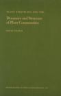 Plant Strategies and the Dynamics and Structure of Plant Communities. (MPB-26), Volume 26 - Book