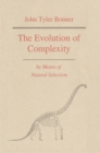 The Evolution of Complexity by Means of Natural Selection - Book