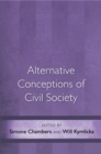 Alternative Conceptions of Civil Society - Book
