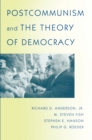 Postcommunism and the Theory of Democracy - Book