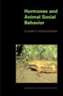 Hormones and Animal Social Behavior - Book