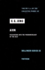 The Collected Works of C.G. Jung : Aion: Researches into the Phenomonology of the Self v. 9, Pt. 2 - Book