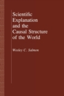 Scientific Explanation and the Causal Structure of the World - Book