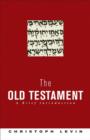 The Old Testament : A Brief Introduction - Book