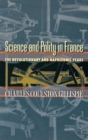 Science and Polity in France : The Revolutionary and Napoleonic Years - Book