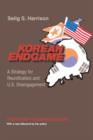 Korean Endgame : A Strategy for Reunification and U.S. Disengagement - Book