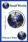 Small Worlds : The Dynamics of Networks between Order and Randomness - Book