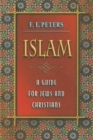 Islam : A Guide for Jews and Christians - Book