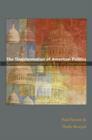The Transformation of American Politics : Activist Government and the Rise of Conservatism - Book