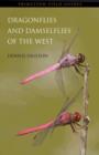 Dragonflies and Damselflies of the West - Book