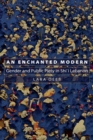 An Enchanted Modern : Gender and Public Piety in Shi'i Lebanon - Book