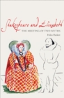 Shakespeare and Elizabeth : The Meeting of Two Myths - Book
