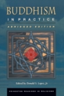 Buddhism in Practice : Abridged Edition - Book