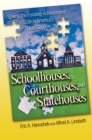 Schoolhouses, Courthouses, and Statehouses : Solving the Funding-Achievement Puzzle in America's Public Schools - Book